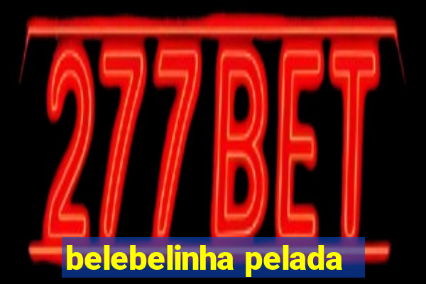 belebelinha pelada